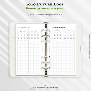 May include: White planner insert with the text "2026 Future Logs." The insert includes a calendar layout for January, February, March, and April. The dimensions are 3.74 x 6.37 inches. The planner is designed for personal use and is printable.
