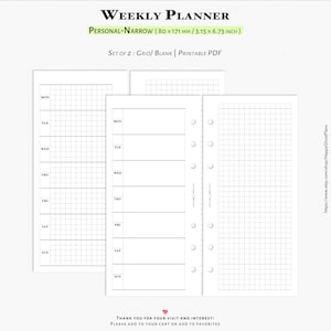 May include: A set of three white printable planner pages. The pages include a weekly planner layout with grid and blank options. The text at the top reads "WEEKLY PLANNER" and "PERSONAL-NARROW (80 x 171 mm / 3.15 x 6.73 inch)".