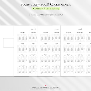 May include: A printable calendar for the years 2026, 2027, and 2028. The calendar is designed for Classic HP (7 x 9.25 inch) planners. The design includes 4 pages and starts with Sunday/Monday. The text "THANK YOU FOR YOUR VISIT AND INTEREST! PLEASE ADD TO YOUR CART OR ADD TO FAVORITES" is at the bottom.