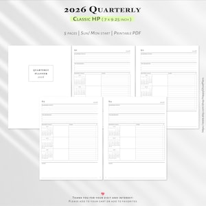 May include: A 2026 quarterly planner printable PDF set for Classic HP measuring 7 by 9.25 inches. The pages feature sections for quarterly focus, top priorities, monthly goals, and tasks with a Sunday or Monday start option.