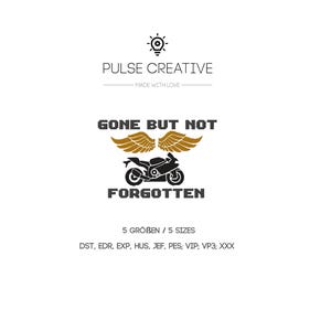 Puede incluir: Motocicleta negra y dorada con alas, el texto dice "Gone But Not Forgotten", logo "Pulse Creative" con un icono de bombilla y el texto "Made With Love".