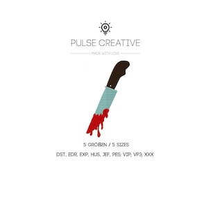 May include: A digital embroidery design of a bloody knife. The design is available in five sizes: DST, EDR, EXP, HUS, JEF, PES, VIP, VP3, and XXX.