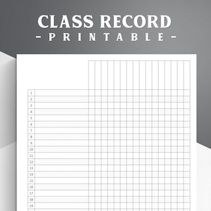 Printable Class Record and Checklist. Class Gradebook. Teacher Gradebook. Class Attendance.