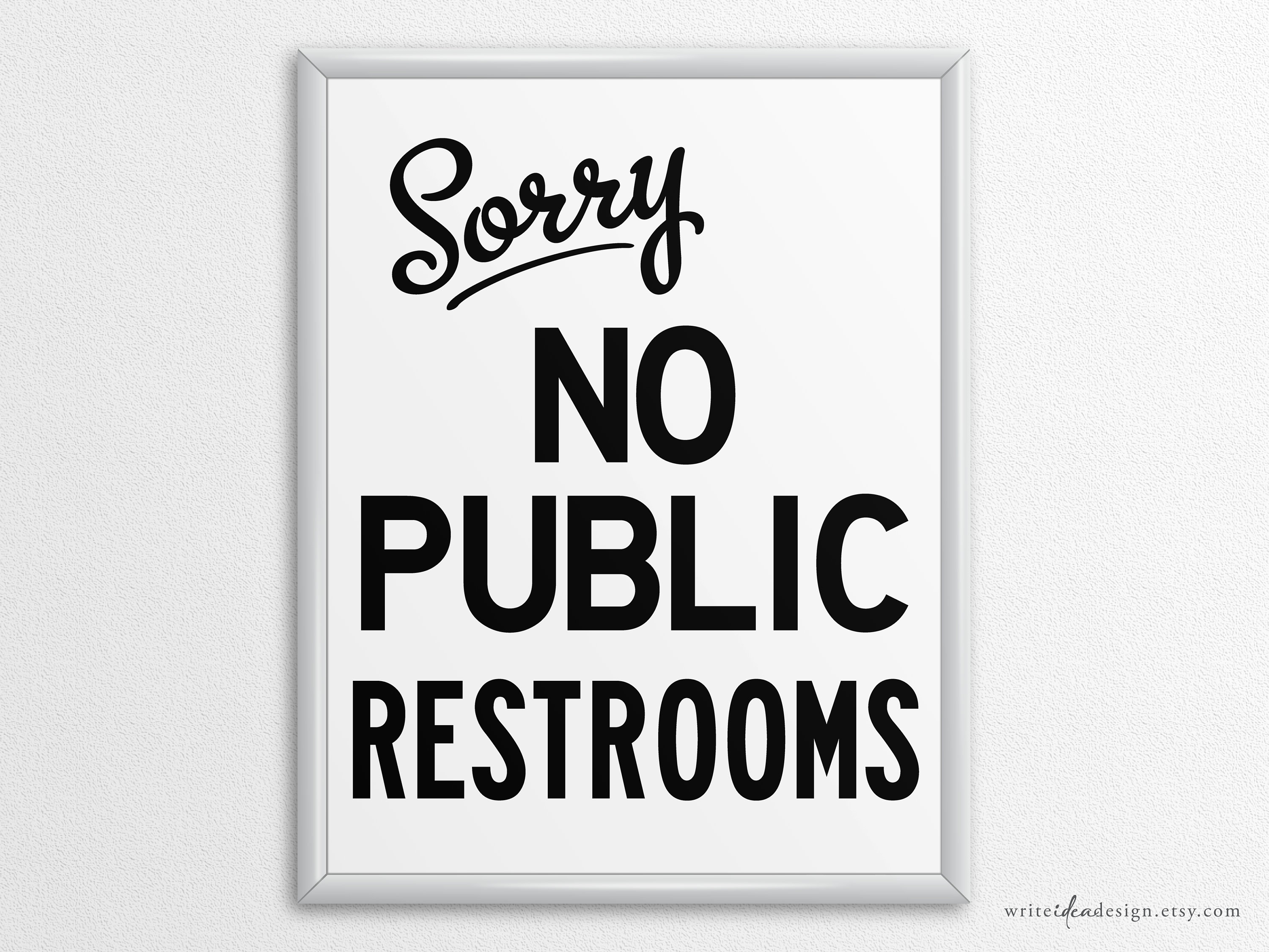 Printable No Public Restrooms Sign In US Letter And A4