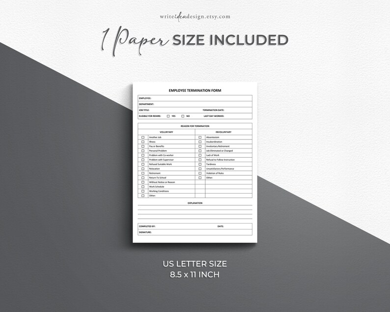 May include: Black and white printable employee termination form template. The form includes sections for employee information, reason for termination, and explanation. The form is 8.5 inches by 11 inches.