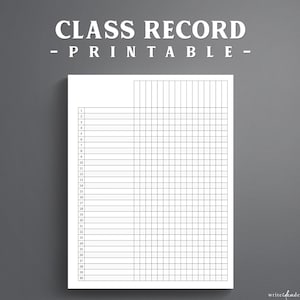 Può includere: Un foglio stampabile per il registro di classe di colore bianco con una griglia composta da trenta righe numerate sul lato sinistro e diverse colonne verticali per l'inserimento dei dati. Il testo CLASS RECORD - P R I N T A B L E - è in alto.
