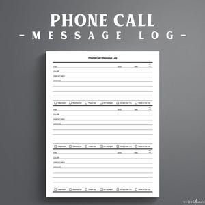 May include: A white paper phone call message log template with black text and lines. The document features three identical sections for recording caller information, date, time, and message, with checkboxes for call status options like telephoned or returned call.