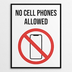 Printable No Cell Phones Sign in US Letter and A4 Sizes, Instant Download PDF