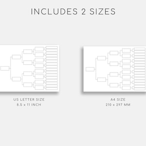 May include: Two blank tournament brackets, one in US Letter size (8.5 x 11 inches) and one in A4 size (210 x 297 mm).
