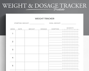Weight and Medication Tracker, Dosage and Symptom Log (Printable PDF)