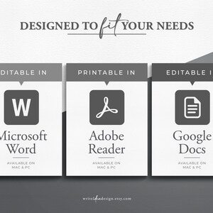 May include: Three gray cards with white text and icons. The first card says "Editable in Microsoft Word, Available on Mac & PC". The second card says "Printable in Adobe Reader, Available on Mac & PC". The third card says "Editable in Google Docs, Available on Mac & PC".