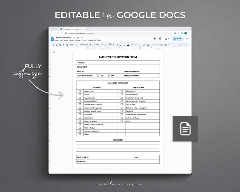 May include: Editable employee termination form template in Google Docs. The form includes sections for employee information, termination date, reason for termination, and explanation. The form is fully customizable.