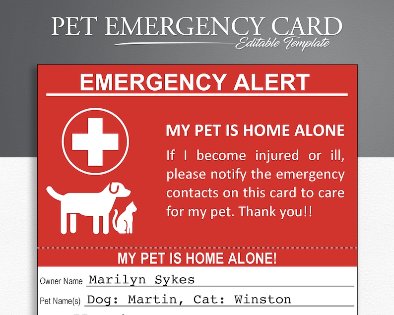 May include: Red and white pet emergency card with a plus sign, a dog and cat silhouette, and the text "MY PET IS HOME ALONE". The card has fields for the owner's name and the pet's name(s).