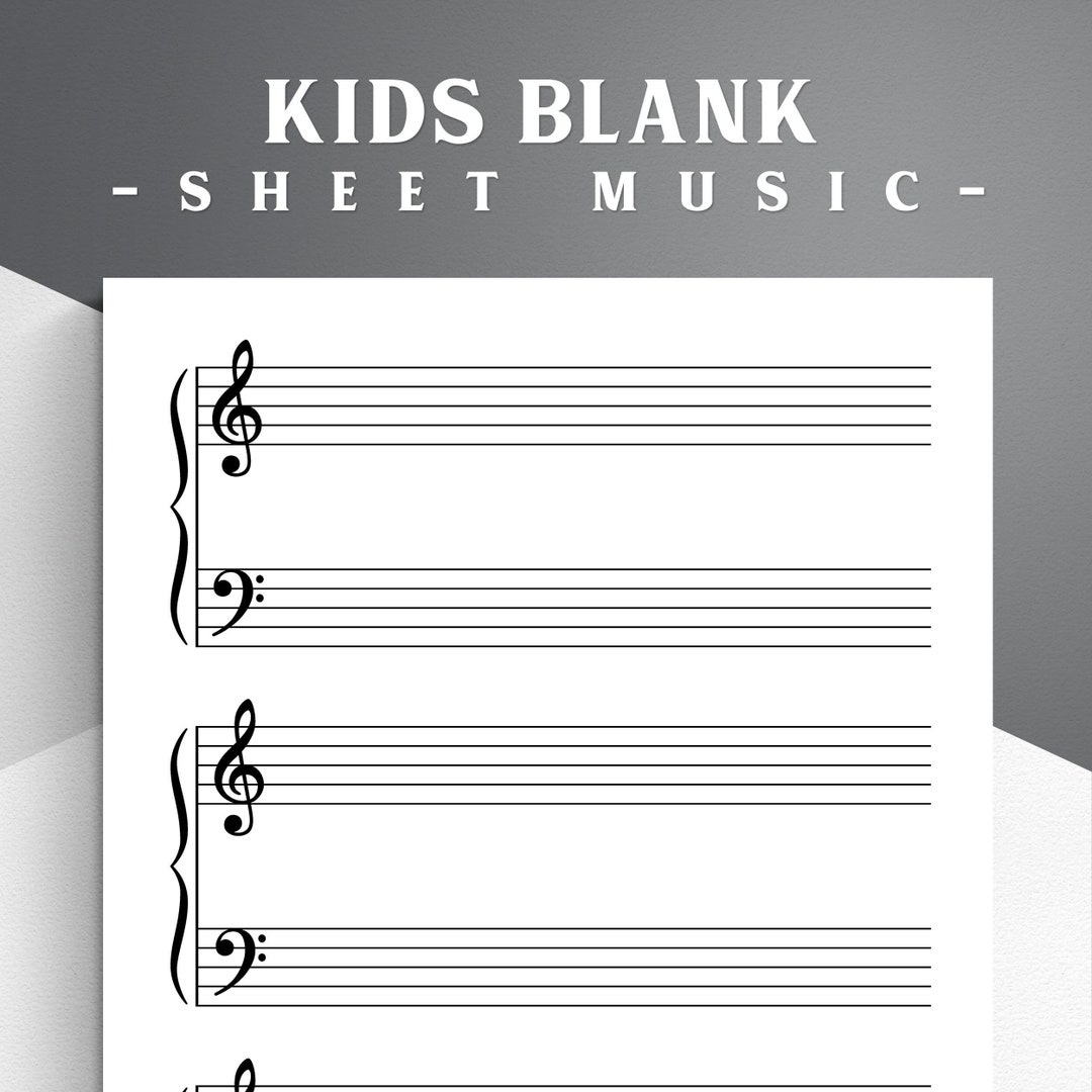 Kids Printable Piano Sheet Music for Letter/a4. Blank Sheet Music ...