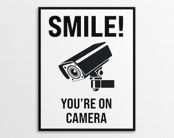 Printable Smile, You&#39;re on Camera Sign in US Letter and A4 Sizes, Instant Download PDF