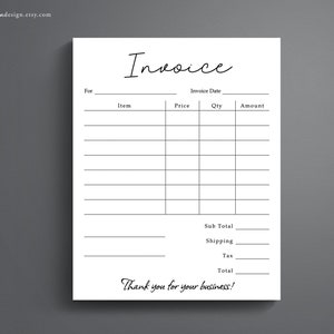 Op de afbeelding: Een zwart-witte printbare factuurtemplate met het woord "Invoice" bovenaan. De template bevat secties voor "For", "Item", "Price", "Qty", "Amount", "Sub Total", "Shipping", "Tax" en "Total". De template bevat ook de tekst "Thank you for your business!"