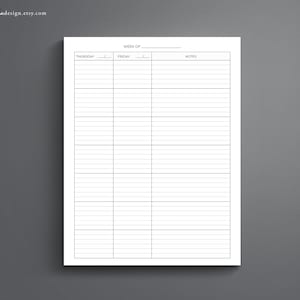 May include: A white rectangular planner page with black ink lines. The header reads WEEK OF followed by a line. Three vertical columns are labeled THURSDAY, FRIDAY, and NOTES, each with horizontal lines for writing. The text writeideadesign.etsy.com appears at the top left.
