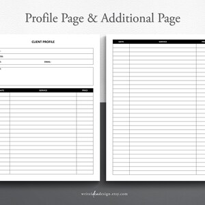 May include: A printable client profile and service log template. The template includes sections for client information, date, service, and price. The template is designed for businesses that provide services to clients.