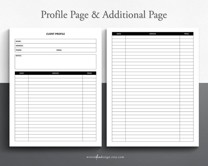 May include: A printable client profile and service log template. The template includes sections for client information, date, service, and price. The template is designed for businesses that provide services to clients.
