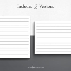 May include: Two versions of lined paper, one with dotted lines and one with solid lines.  Includes 2 Versions.