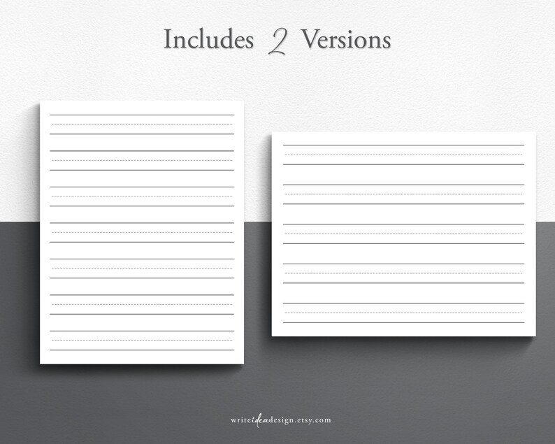May include: Two versions of lined paper, one with dotted lines and one with solid lines.  Includes 2 Versions.