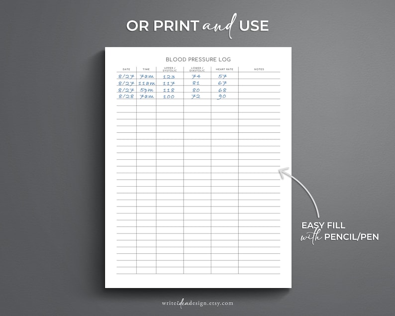 May include: A printable blood pressure log with columns for date, time, upper systolic, lower diastolic, heart rate, and notes. The log has a title "Blood Pressure Log" and a note at the bottom that says "Easy Fill with Pencil/Pen".