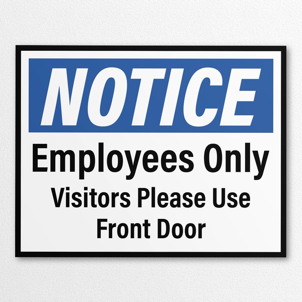 Printable Notice - Employees Only Visitors Use Front Door Sign in US Letter and A4 Sizes, Instant Download PNG/PDF