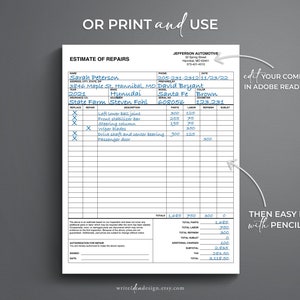 May include: A white paper template titled ESTIMATE OF REPAIRS for Jefferson Automotive, featuring columns for parts, labor, and totals. The form includes fields for customer information, vehicle details, and repair descriptions, with handwritten blue ink entries.