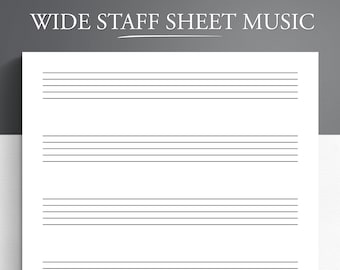 Wide Staff Sheet Music for Letter/A4. Blank Sheet Music Printable. Piano Staff Paper. Blank Music Paper. Learn Piano.