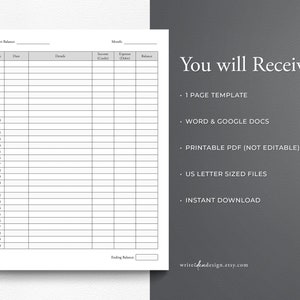 May include: A white ledger template with columns for date, details, income, expense, and balance. The text "You will Receive" is displayed, along with details about the included files, such as "1 PAGE TEMPLATE" and "US LETTER SIZED FILES".