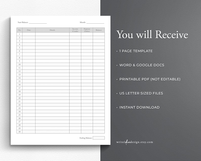 May include: A white ledger template with columns for date, details, income, expense, and balance. The text "You will Receive" is displayed, along with details about the included files, such as "1 PAGE TEMPLATE" and "US LETTER SIZED FILES".