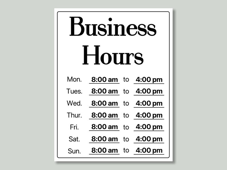 Business Hours Template Printable Business Hours Sign Office Etsy