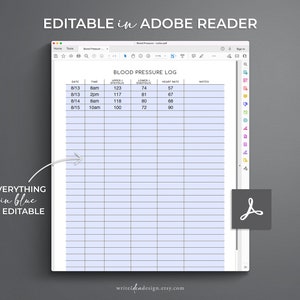 May include: A digital printable blood pressure log with columns for date, time, upper reading, lower reading, heart rate, and notes. The log is editable in Adobe Reader.