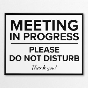 Printable Meeting In Progress Sign in US Letter and A4 Sizes, Instant Download PNG/PDF