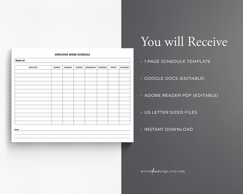 May include: A black and white printable employee work schedule template. The template includes a section for the week of, employee, and days of the week, Sunday through Saturday. The template also includes a notes section.