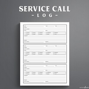 Op de afbeelding: Een wit service call logformulier met zwarte tekst en lijnen, voorzien van drie identieke secties voor het vastleggen van klantgegevens, servicetypes, opmerkingen en personeelsinformatie. De koptekst luidt SERVICE CALL - LOG.