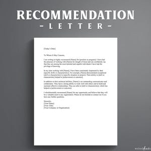 May include: A white recommendation letter template on a gray background with the text RECOMMENDATION - LETTER at the top. The document contains placeholders for dates, names, positions, skills, and contact information for professional correspondence.