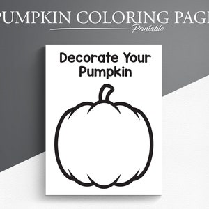 Peut inclure: Une page de coloriage de citrouille imprimable avec le texte "PUMPKIN COLORING PAGE Printable". La page présente une grande citrouille soulignée avec les mots "Decorate Your Pumpkin" au-dessus. L'image est sur fond blanc.