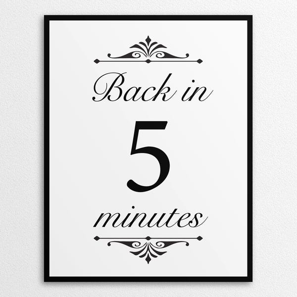 Be Back in 10 Minutes Sign Etsy