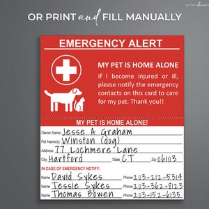 May include: Red and white emergency alert card with a dog and cat icon. The card has a section for pet owner information, pet name, address, city, state, zip code, and emergency contact information. The text on the card reads "My Pet is Home Alone!" and "In Case of Emergency Notify:"