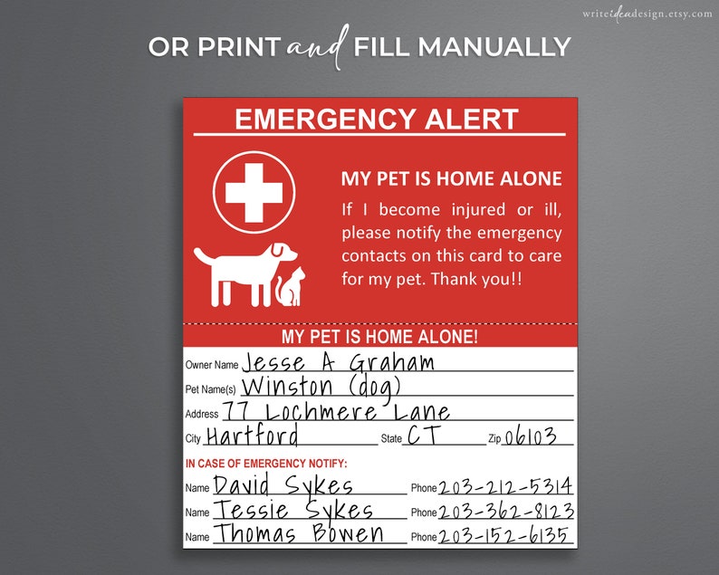 May include: Red and white emergency alert card with a dog and cat icon. The card has a section for pet owner information, pet name, address, city, state, zip code, and emergency contact information. The text on the card reads "My Pet is Home Alone!" and "In Case of Emergency Notify:"