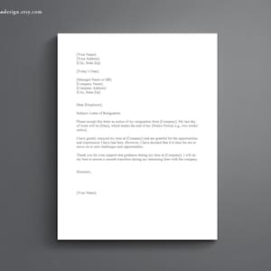 May include: A printable resignation letter template with a formal business letter format. The letter includes a subject line, salutation, body text, and closing. The text includes placeholders for the user to fill in their own information.