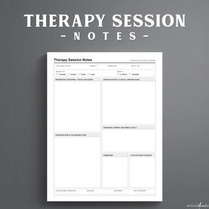 May include: A white paper therapy session notes form with black text and lines. The document includes sections for client details, session date, presenting concerns, clinical observations, treatment goals, interventions, homework, and next session plans.