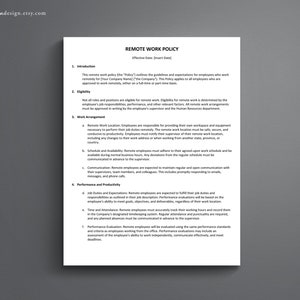 May include: A black and white document outlining a remote work policy for employees. The document includes sections on introduction, eligibility, work arrangement, performance and productivity, and performance evaluation.
