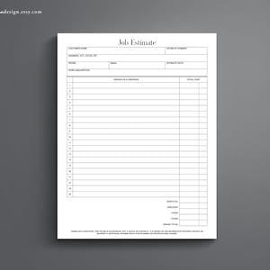May include: A blank job estimate form with fields for customer name, address, phone, email, estimate number, estimate date, work description, products and services, total cost, subtotal, discount, taxes, other, and grand total.