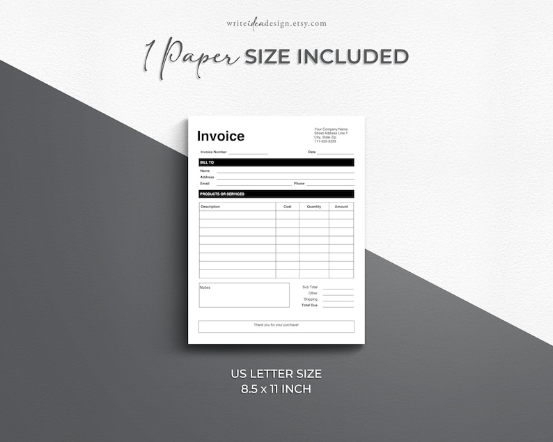 May include: Black and white printable invoice template for US Letter size paper, 8.5 x 11 inches. The template includes fields for invoice number, date, bill to information, products or services, cost, quantity, amount, notes, sub-total, other, shipping, and total due.