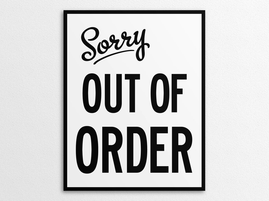printable-out-of-order-sign-in-us-letter-and-a4-sizes-instant-download