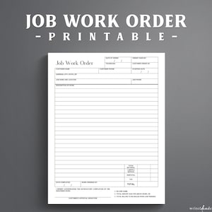 May include: A white printable job work order form with black text and lines. The document includes fields for customer name, phone, address, technician, dates, and a large section for description of work, plus a total cost calculation area.