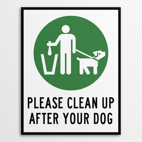 Printable Please Clean Up After Your Dog Sign in US Letter and A4 Sizes, Instant Download PDF/PNG