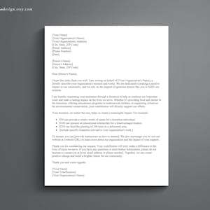 May include: A black and white donation letter template with a formal letter format. The letter includes a call to action to donate to a non-profit organization. The letter includes examples of how donations can be used to help the community.